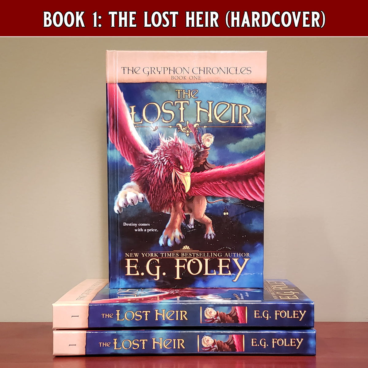 The Lost Heir (The Gryphon Chronicles, Book 1)