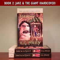 Jake & The Giant (The Gryphon Chronicles, Book 2)