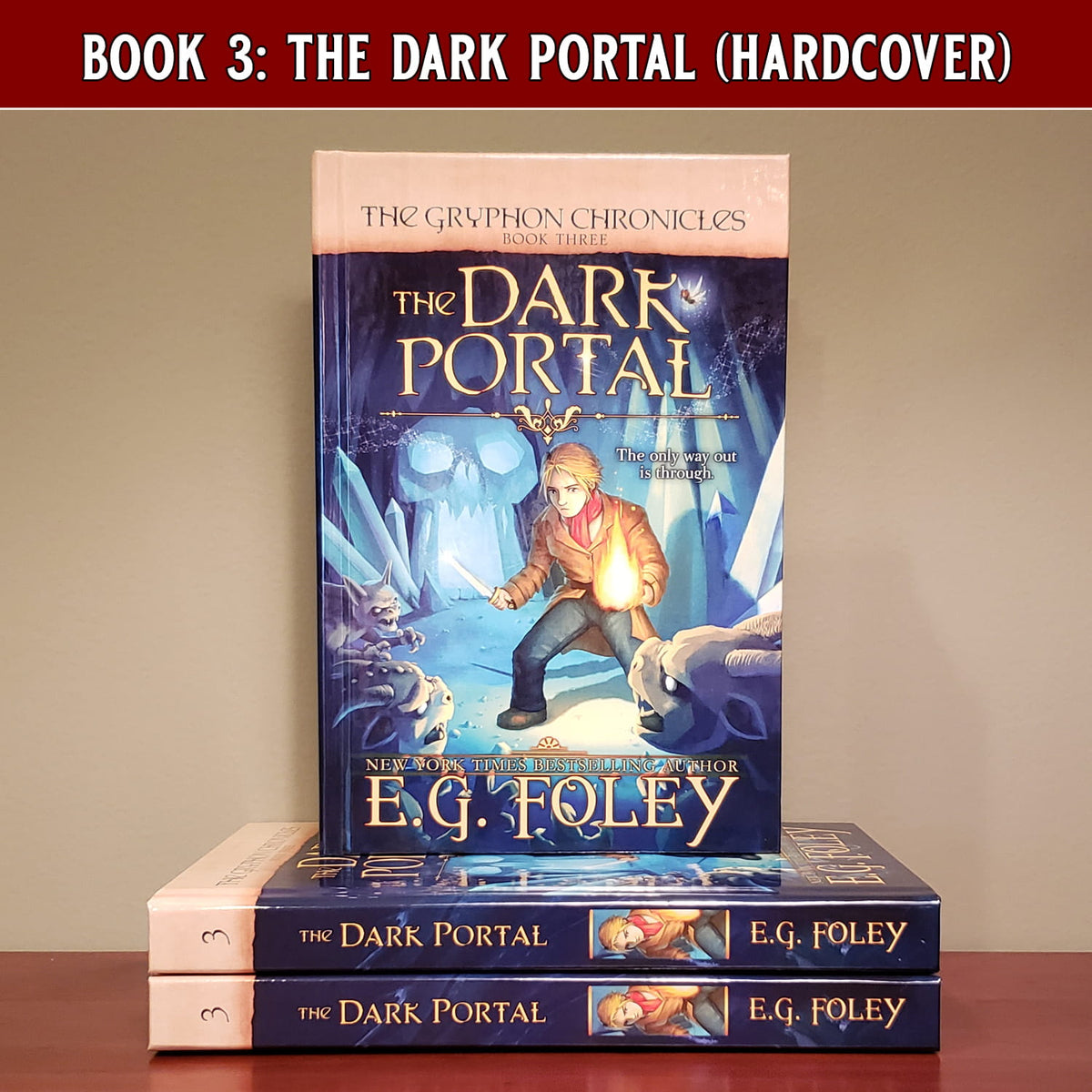 The Dark Portal (The Gryphon Chronicles, Book 3)