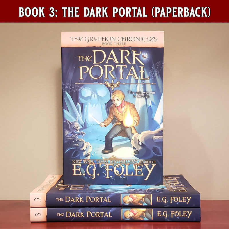 The Dark Portal (The Gryphon Chronicles, Book 3)