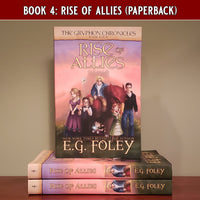 Rise of Allies (The Gryphon Chronicles, Book 4)