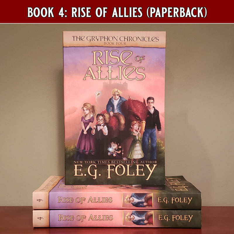 Rise of Allies (The Gryphon Chronicles, Book 4)