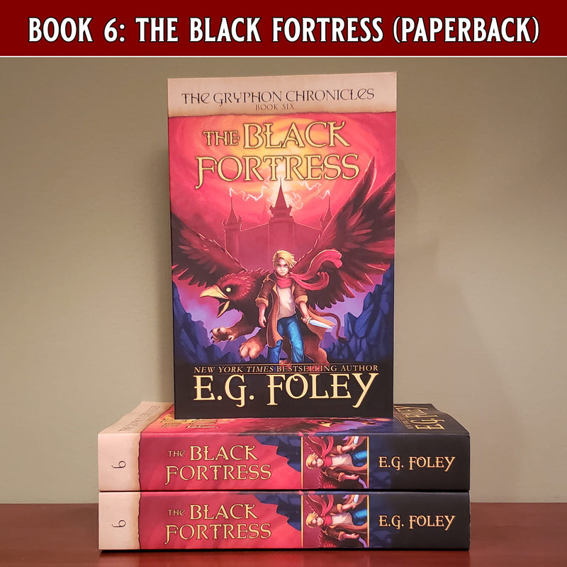 The Black Fortress (The Gryphon Chronicles, Book 6)