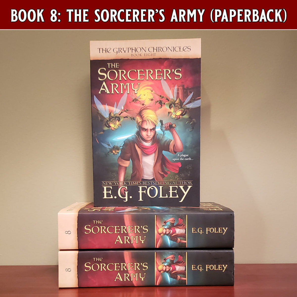 The Sorcerer's Army (The Gryphon Chronicles, Book 8)