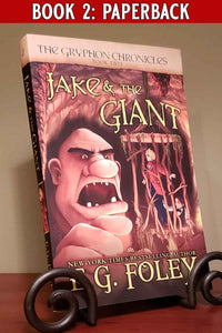 Jake & The Giant (The Gryphon Chronicles, Book 2)