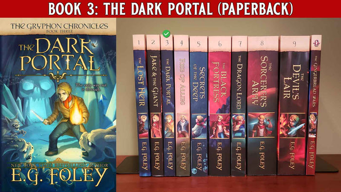 The Dark Portal (The Gryphon Chronicles, Book 3)