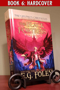 The Black Fortress (The Gryphon Chronicles, Book 6)