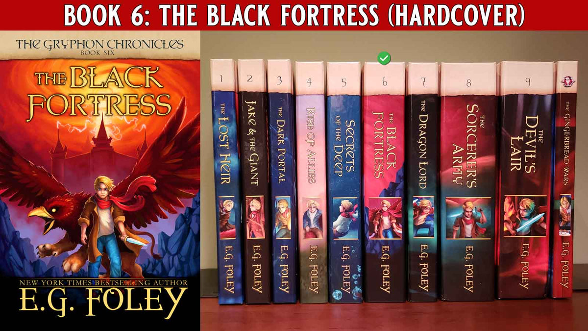 The Black Fortress (The Gryphon Chronicles, Book 6)