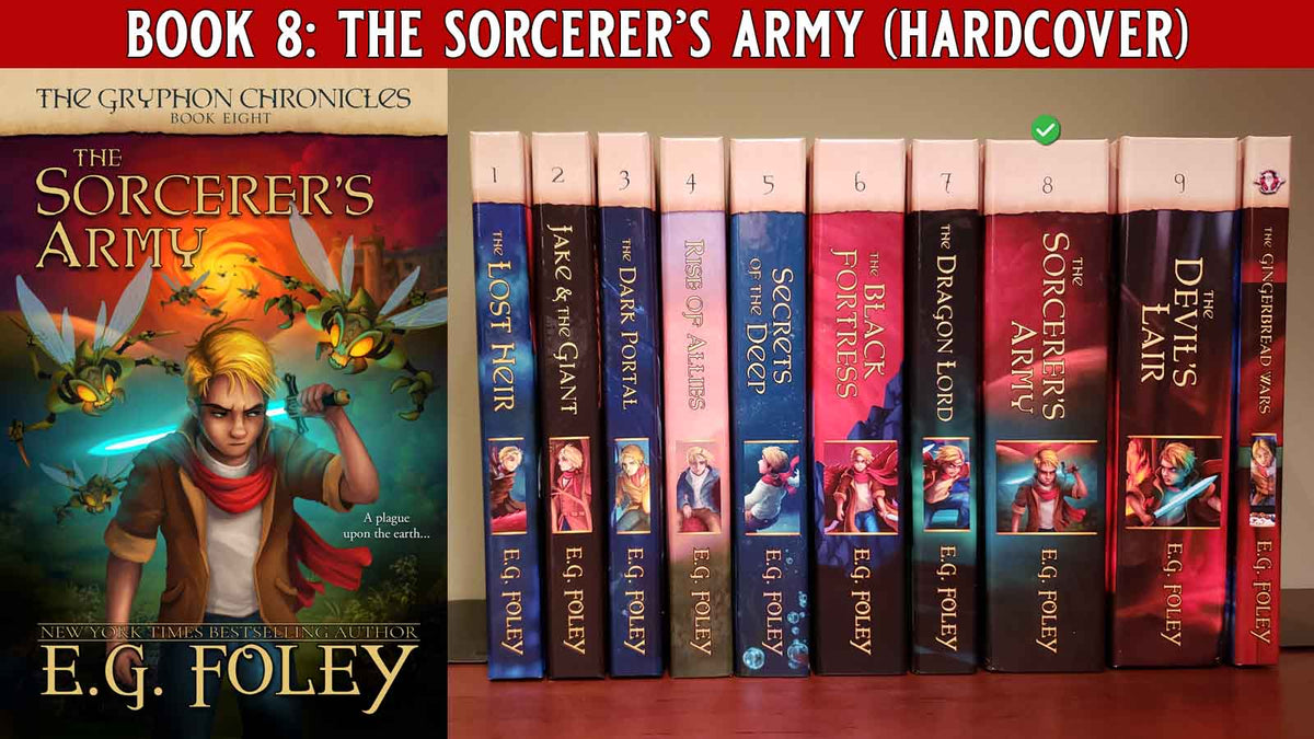 The Sorcerer's Army (The Gryphon Chronicles, Book 8)