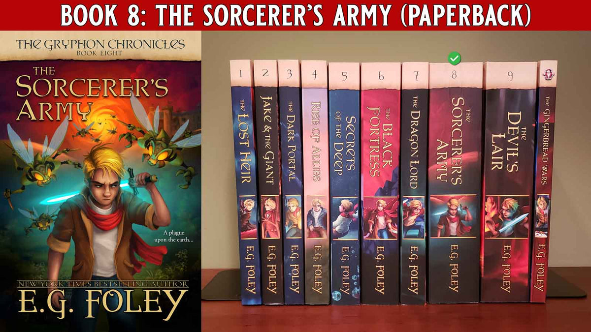 The Sorcerer's Army (The Gryphon Chronicles, Book 8)