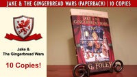 Jake & The Gingerbread Wars (A Gryphon Chronicles Christmas Novella) | 10 Copies