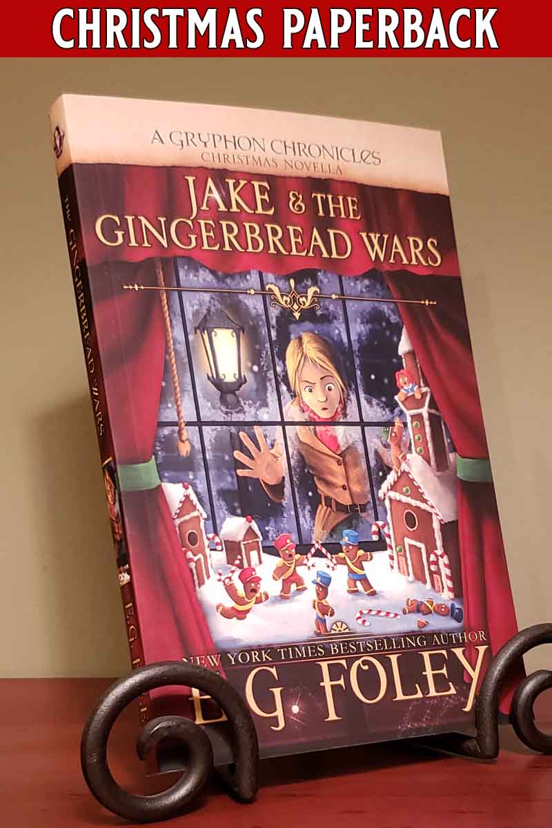 Jake & The Gingerbread Wars (A Gryphon Chronicles Christmas Novella) | 10 Copies